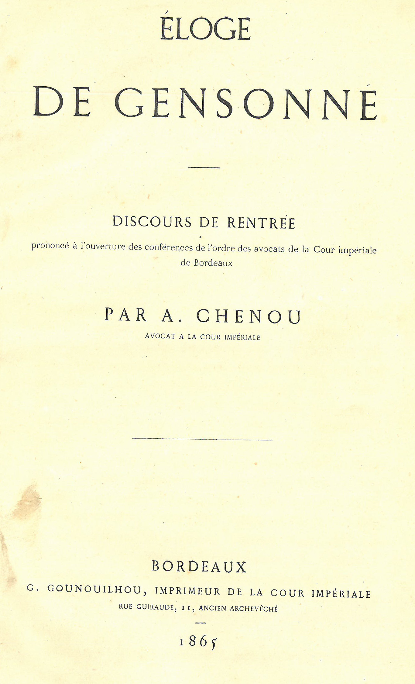 Eloge de Gensonn pronon lors de la Rentre des Confrences 1853 par A Chenou.