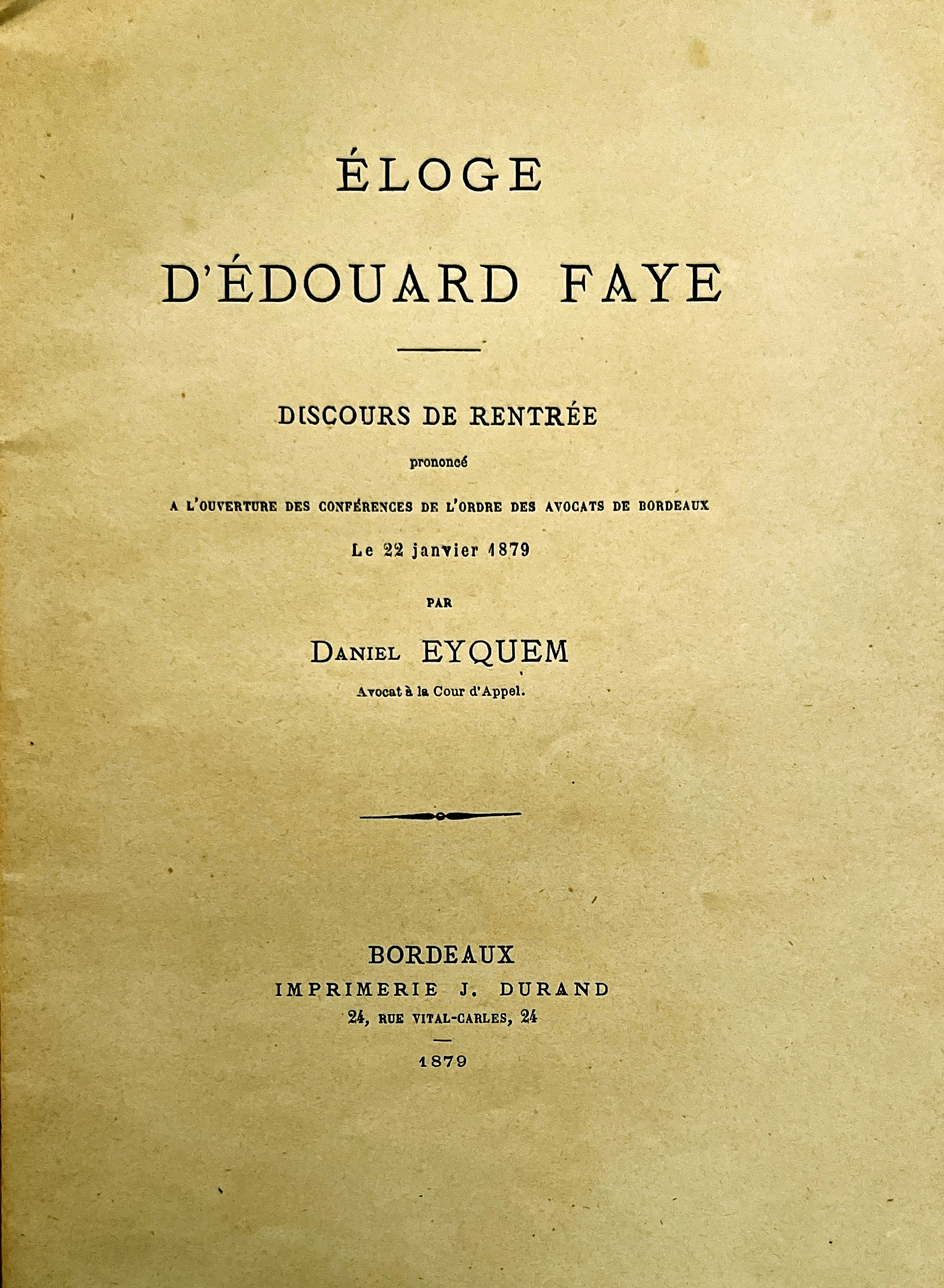 D. Eyquem. Éloge d’Édouard Faye