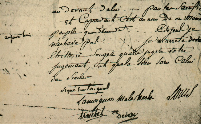 Proraison de la plaidoirie de Romain De Sèze, défenseur du roi devant la Convention. Le texte en est sign par le roi (Louis) et par ses trois avocats, Malesherbes, Tronchet et De Sze